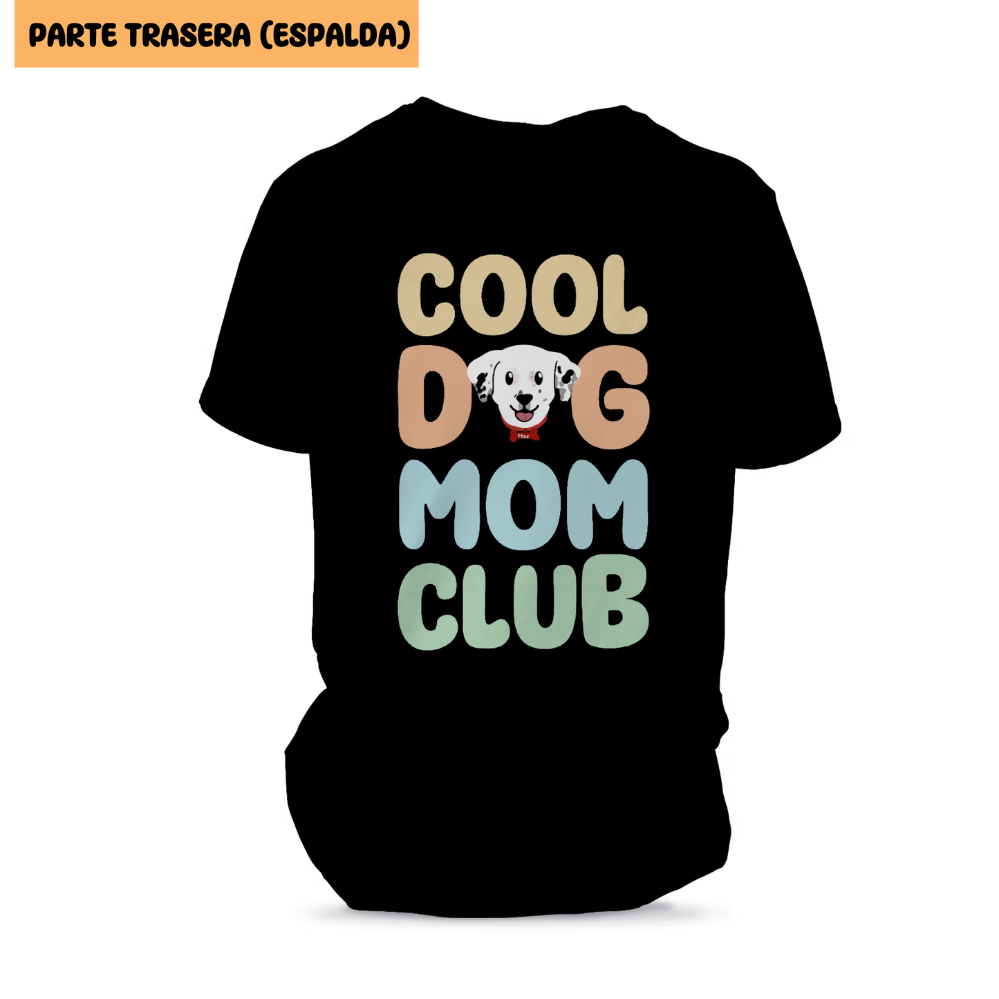 Playera "DOG MOM CLUB" ft Woof by Bonnie