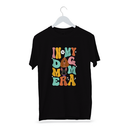 Playera "IN MY DOG MOM ERA " ft Woof by Bonnie